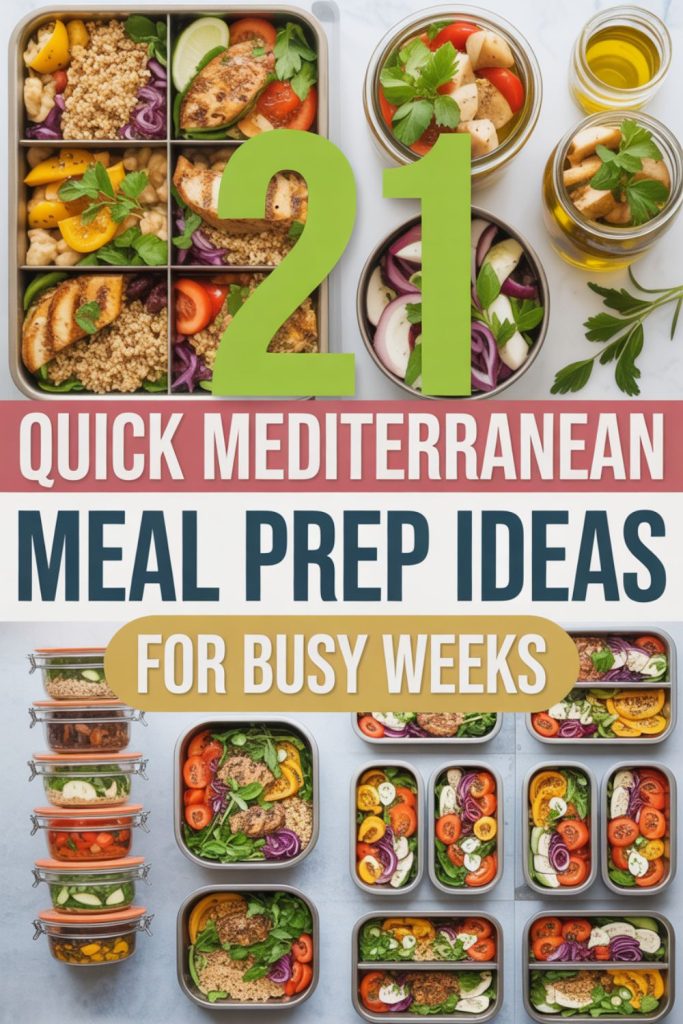 21 Quick Mediterranean Meal Prep Ideas For Busy Weeks 21-quick-mediterranean-meal-prep-ideas-for-busy-weeks